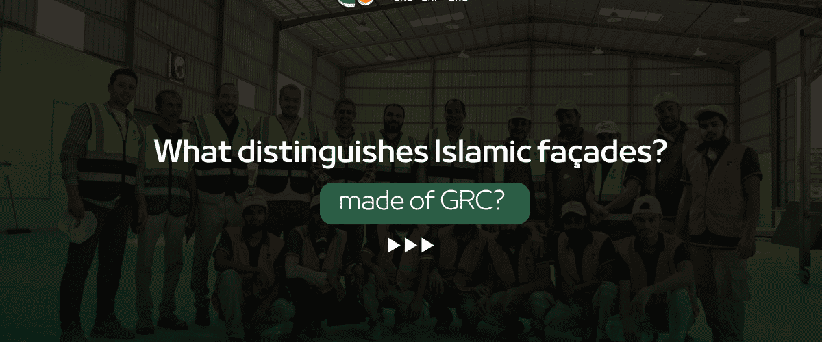 Islamic GRC Façades